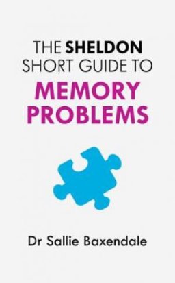 The Sheldon Short Guide to Memory Problems