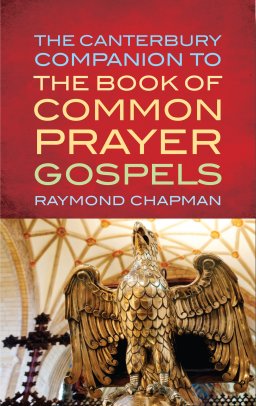 The Canterbury Companion to the Book of Common Prayer Gospels