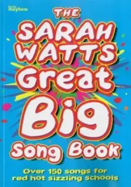 The Sarah Watts Great Big Song Book