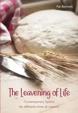 Leavening of Life