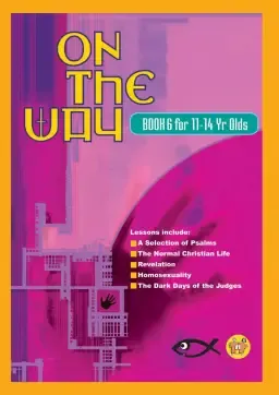 On The Way 11-14's: Book 6