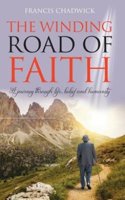 The Winding Road of Faith