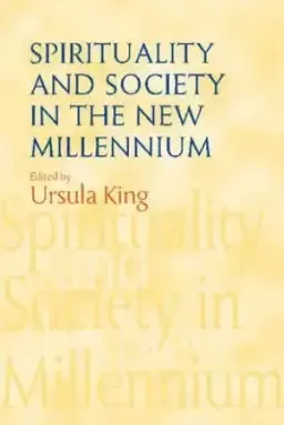 Spirituality and Society in the New Millennium