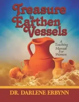 Treasures In Earthen Vessels