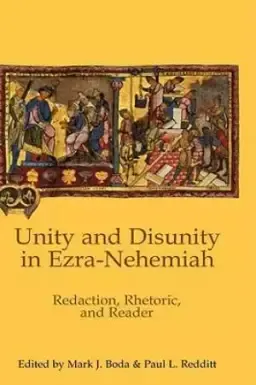 Unity and Disunity in Ezra-Nehemiah