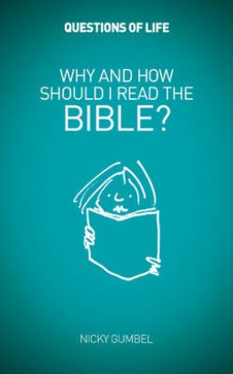 Why and How Should I Read the Bible?