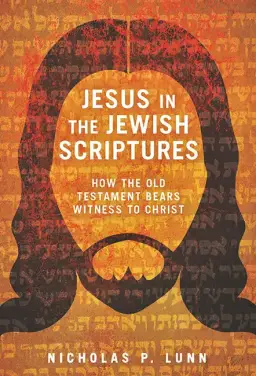 Jesus in the Jewish Scriptures