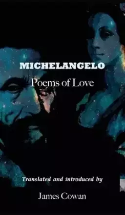 Michelangelo: Poems of Love