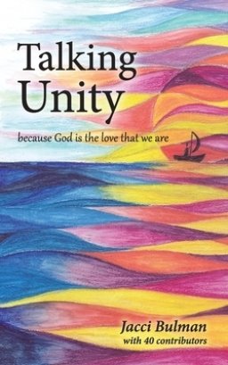 Talking Unity: because God is the love that we are