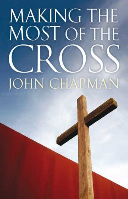 Making the Most of the Cross