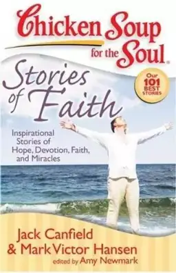 Chicken Soup For The Soul Stories Of Faith