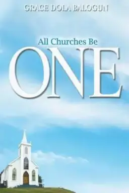 All Churches Be One