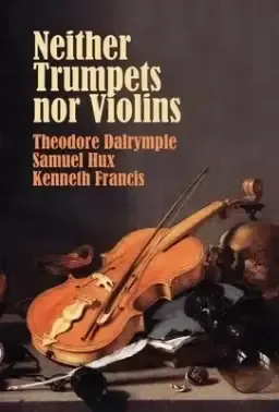 Neither Trumpets Nor Violins