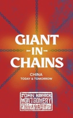 Giant in Chains: China Today and Tomorrow