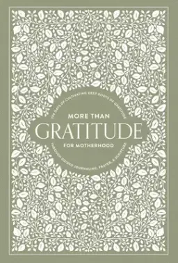 Grateful for You: A Gratitude Journal for Parents to Preserve Memories and Special Moments