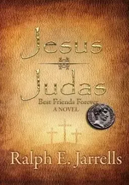 Jesus * Judas: Best Friends Forever