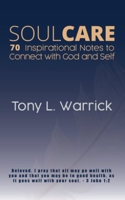 Soul Care: 70 Inspirational Notes to Connect with God and Self