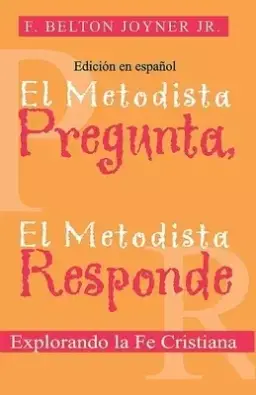 Metodista Pregunta, El Metodista Responde