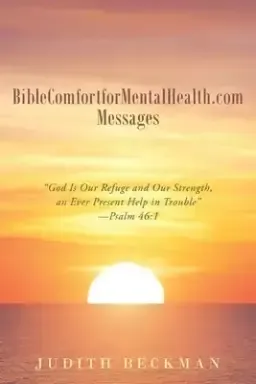 BibleComfortforMentalHealth.com Messages