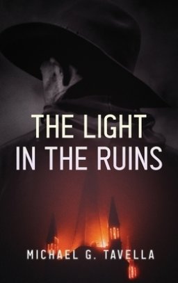 The Light in the Ruins