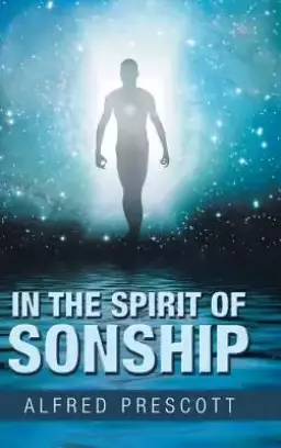 In The Spirit Of Sonship