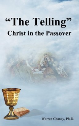 "The Telling": Christ in the Passover