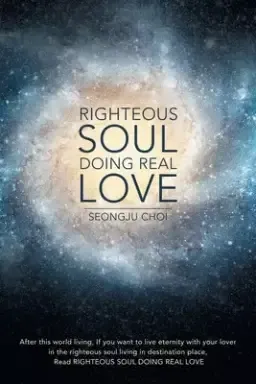 Righteous Soul Doing Real Love