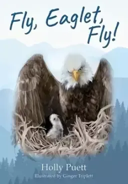 Fly, Eaglet, Fly!