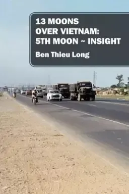 13 Moons Over Vietnam