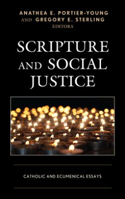 Scripture and Social Justice : Catholic and Ecumenical Essays