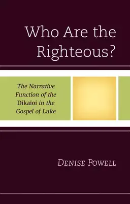 Who Are The Righteous?