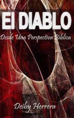 Diablo, Desde Una Perspectiva Biblica