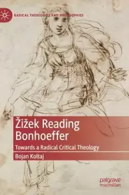 Zizek Reading Bonhoeffer