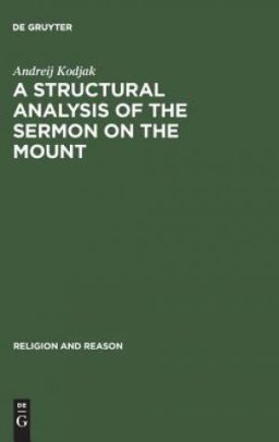 A Structural Analysis of the Sermon on the Mount