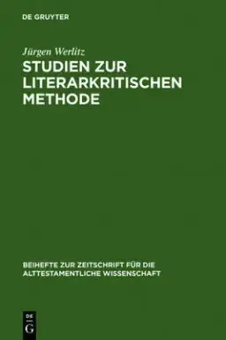 Studien zur literarkritischen Methode