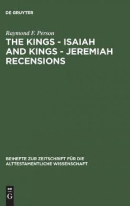 Kings - Isaiah and Kings - Jeremiah Recensions