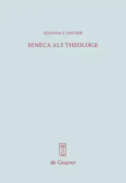 Seneca Als Theologe