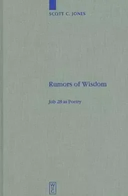 Rumors of Wisdom