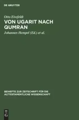 Von Ugarit Nach Qumran