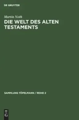 Welt Des Alten Testaments