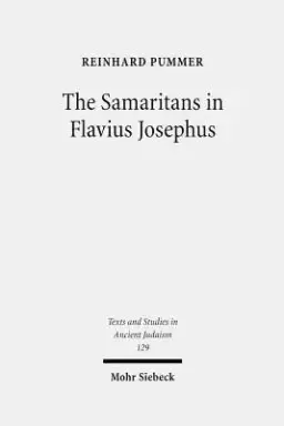 The Samaritans in Flavius Josephus