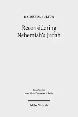 Reconsidering Nehemiah's Judah: The Case of MT and LXX Nehemia 11-12