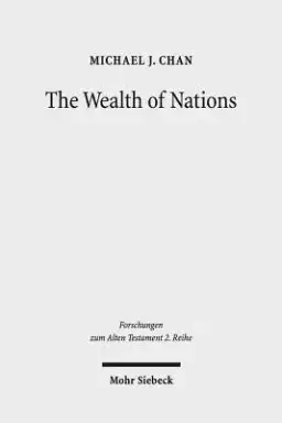 The Wealth of Nations: A Tradition-Historical Study