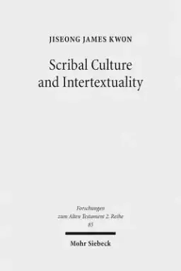 Scribal Culture and Intertextuality: Literary and Historical Relationships Between Job and Deutero-Isaiah