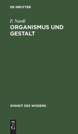 Organismus Und Gestalt