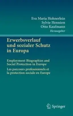 Erwerbsverlauf Und Sozialer Schutz In Europa