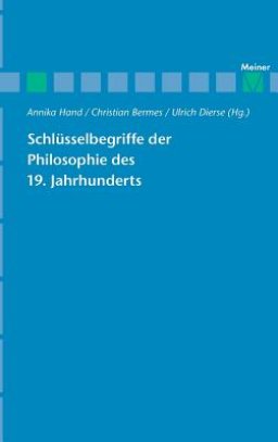 Schlusselbegriffe Der Philosophie Des 19. Jahrhunderts