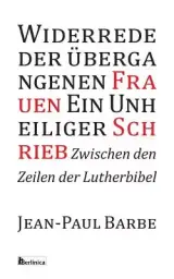 Ein Unheiliger Schrieb: Widerrede der 