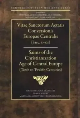 Saints of the Christianization Age of Central Europe