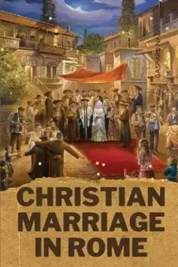 Christian Marriage in Rome